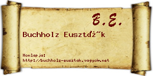 Buchholz Euszták névjegykártya